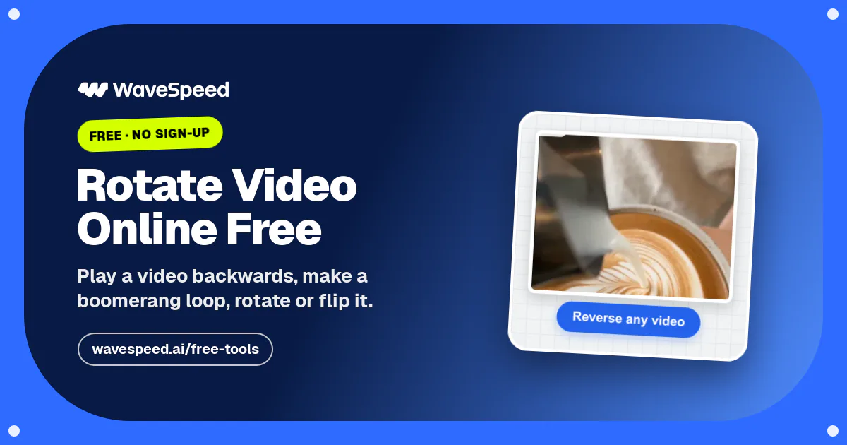 Rotate Video Online Free – Turn 90°, 180° or 270° | WaveSpeed AI