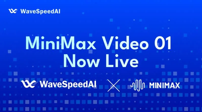 MiniMax Video-01 Ahora Disponible en WaveSpeedAI