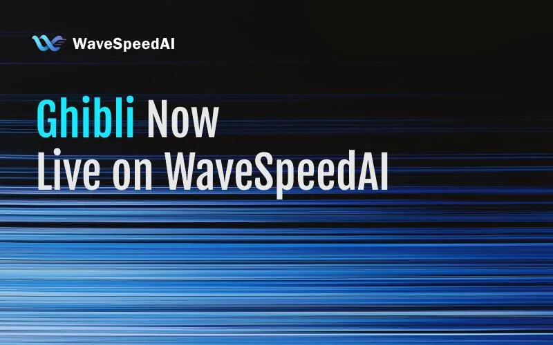 Ghibli Ahora Disponible en WaveSpeedAI