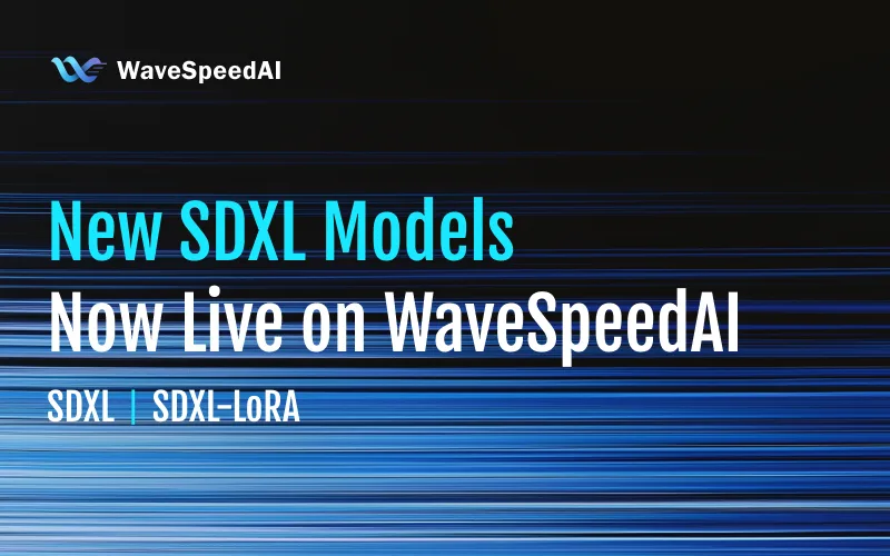 SDXL Ahora en Vivo en WaveSpeedAI: 2 Modelos Generativos de Texto a Imagen Basados en Difusión