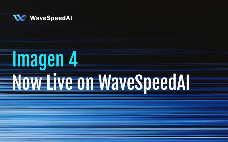 Imagen 4 Ahora Disponible en WaveSpeedAI: Generación de Texto a Imagen de Próxima Generación