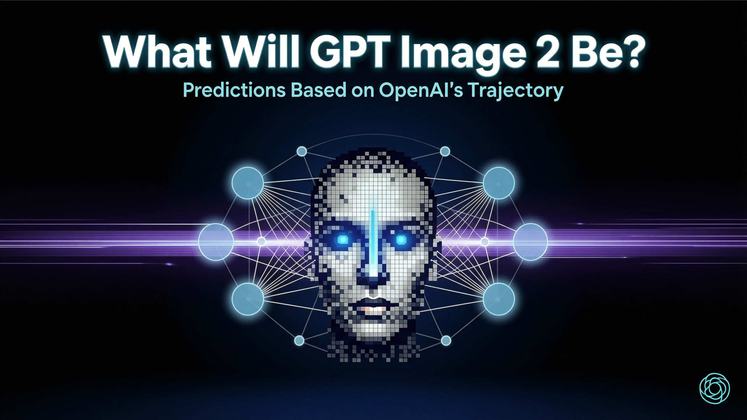 What Will GPT Image 2 Be? Predictions Based on OpenAI's Trajectory