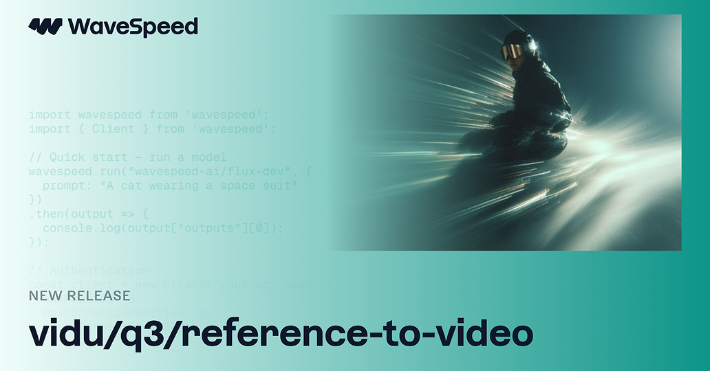 Video Reference Off Vidu Q3 Reference to Video | Fast Image-to-Video API on WaveSpeedAI