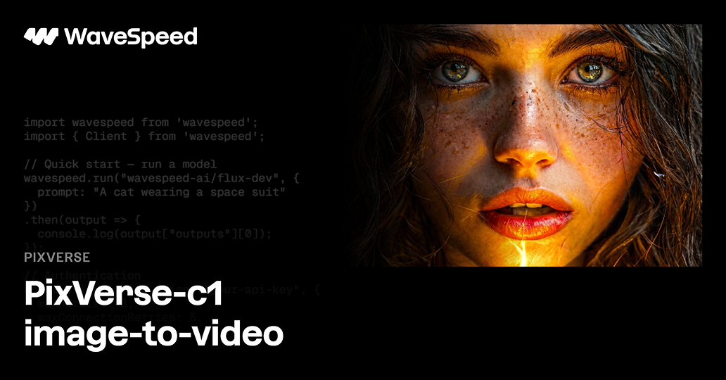 Pixverse C1 Image to Video | Fast Image-to-Video API | WaveSpeedAI