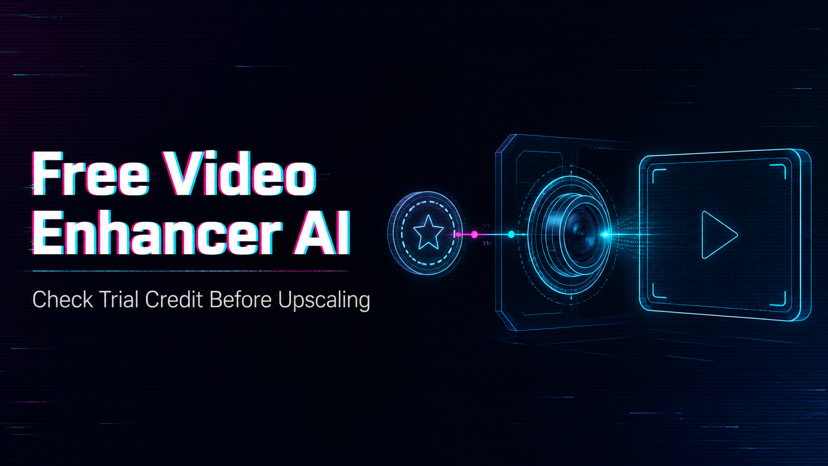 Free Video Enhancer AI: Trial and Cost Limits