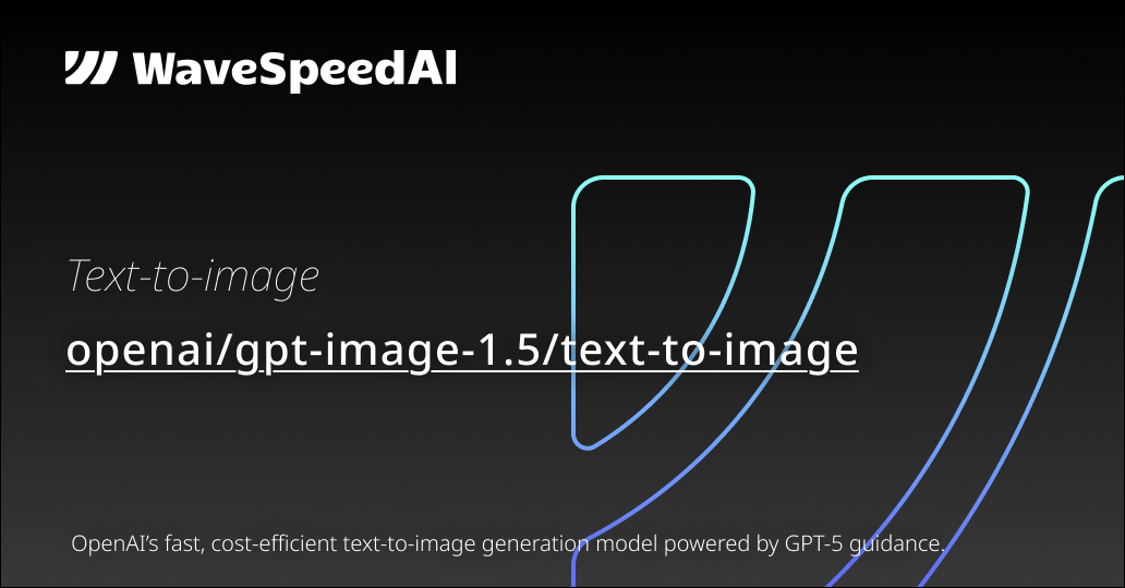 OpenAI GPT Image 1.5 Text to Image | Fast Text to Image Generation ...