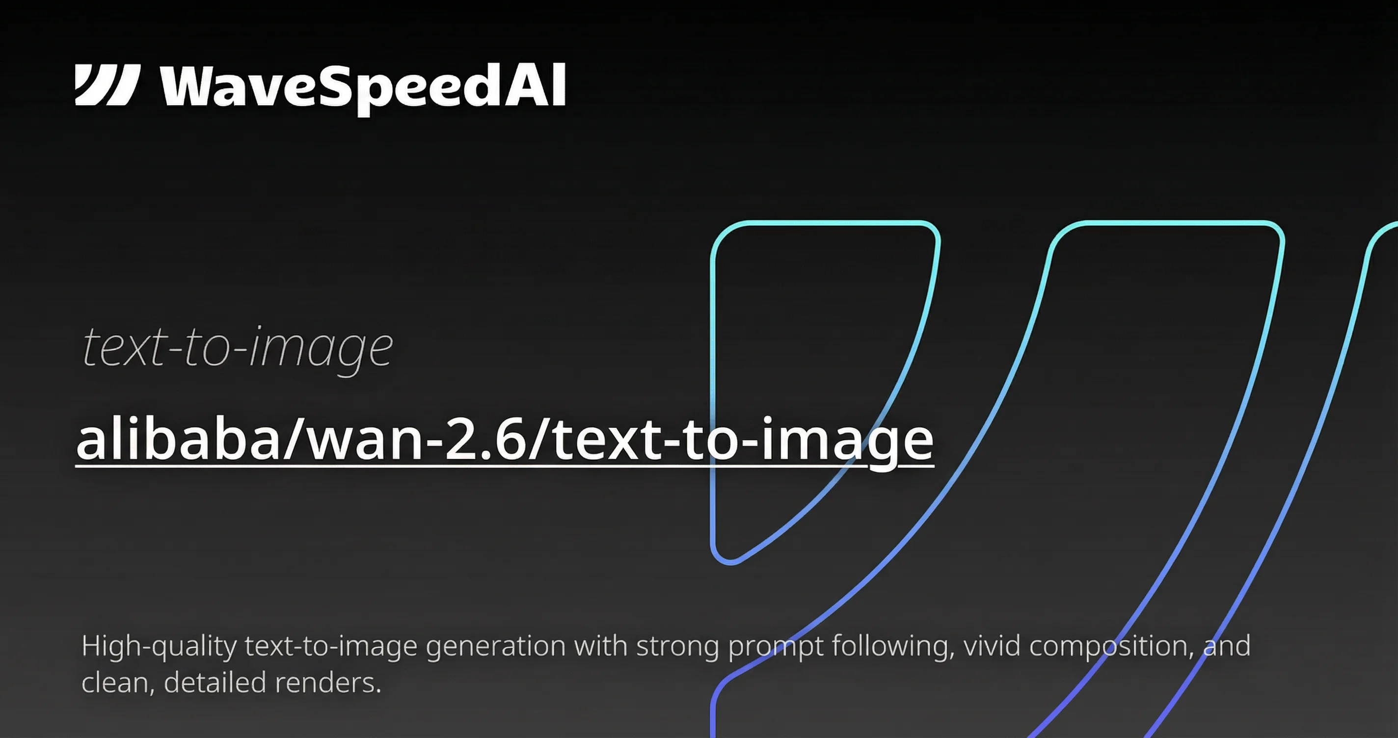Wan 2.6 Text to Image | High-Quality Text-to-Image API | WaveSpeedAI