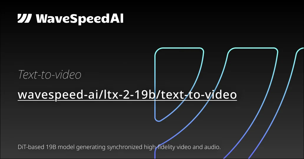 LTX 2 19B Text to Video | Powerful Text-to-Video API | WaveSpeedAI
