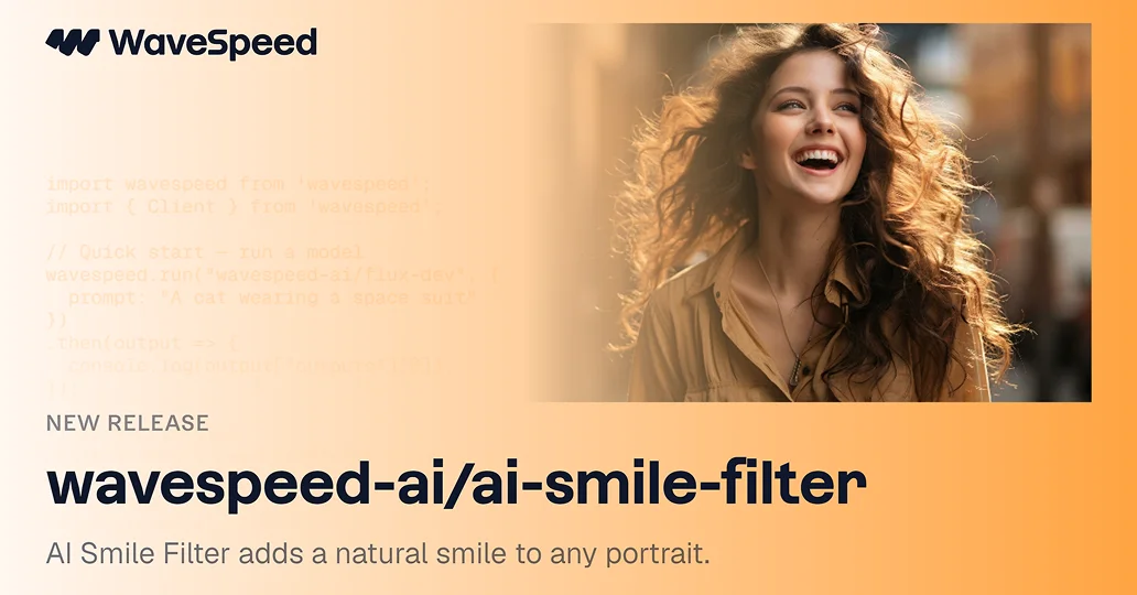 Api Smiler AI Smile Filter | Fast Image Editing API | WaveSpeedAI