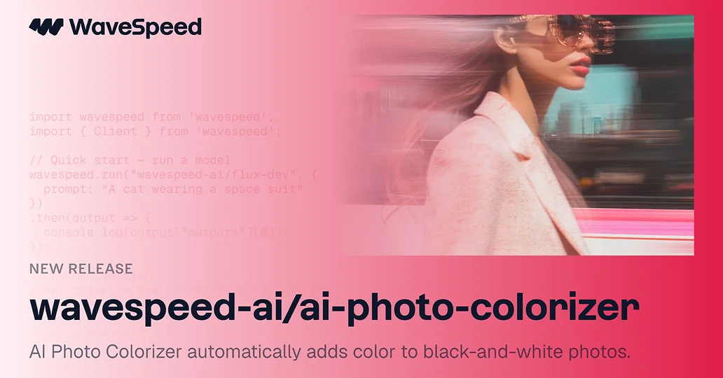 AI Photo Colorizer | Fast Image Editing API | WaveSpeedAI