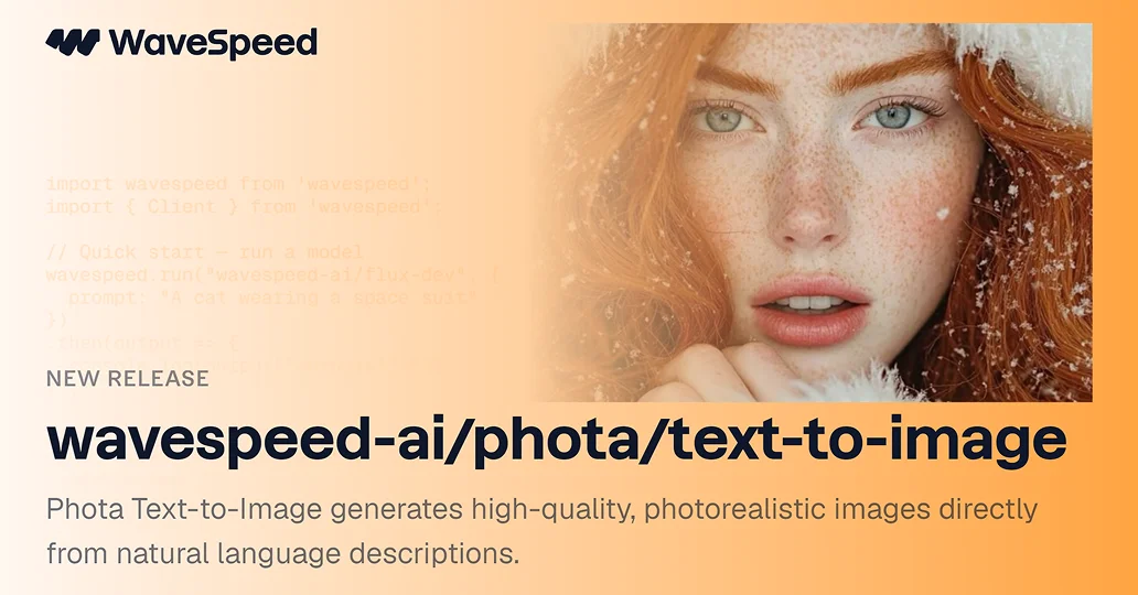 Phota Text to Image | High-Quality Text-to-Image API | WaveSpeedAI