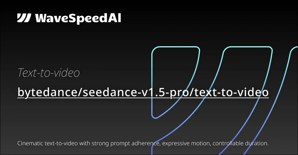 Seedance V1.5 Pro Text to Video Fast | Powerful Text-to-Video API ...